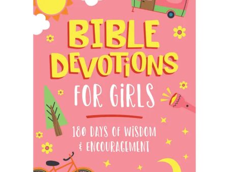 Bible Devotions for Girls - 180 Days of Wisdom & Encouragement Supply