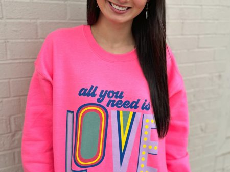 All You Need is Love Sweatshirt Cheap