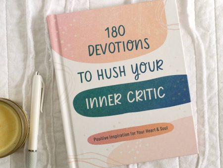 180 Devotions to Hush Your Inner Critic For Cheap